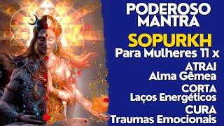 Poderoso Mantra para Mulheres! Corte Laços! Cure o Coração! Atraia um Amor! [11 Repetições]