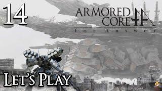 Armored Core: For Answer - Let's Play Part 14: AF Answerer