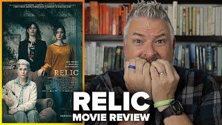 Relic (2020) Movie Review