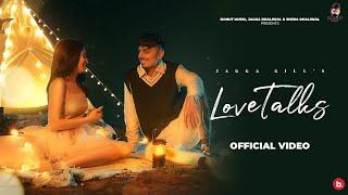 Love Talks | Official Music Video | Jagga Gill | Donut Music | J Tung