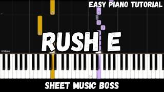 Rush E (Easy Piano Tutorial)