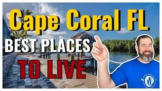 5 BEST Place to LIVE in Cape Coral Florida