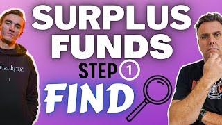 How to do Surplus Funds | STEP 1 | FCC "Find"