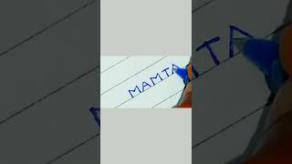 :Mamta: Name Calligraphy •_•