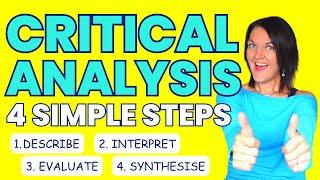 Critical analysis for PhD students in 4 simple steps | Describe, interpret, evaluate, synthesise