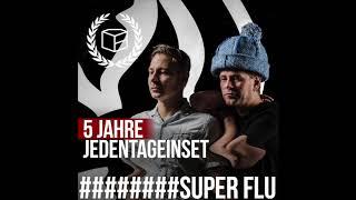 Super Flu - 5 Jahre Jeden Tag ein Set