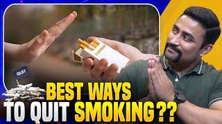 Best Ways to Quit Smoking & Tobacco (Backed by Science)