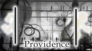 Portal Stories: Providence - Приключение