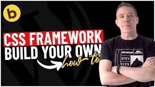 Stop Overcomplicating CSS Frameworks - Build Your Own with Ease!
