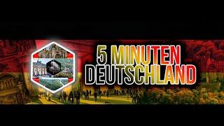 Willkommen bei 5 Minuten Deutschland