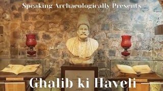 Not-So-Famous Mughal Monuments Special: Ghalib ki Haveli