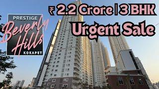 “3 BHK Flat Tour in Kokapet | Best Real Estate Deal?” | Prestige Beverly Hills Hyderabad