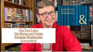 1 Year Later: The Barnes and Noble Premium Membership Analyzed