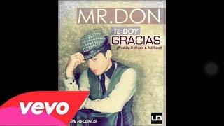 Te Doy Gracias - MR.DON (BACHATA CRISTIANA 2014) D-Music & AditBeat