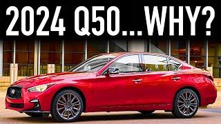 2024 Infiniti Q50.. Oldest New Car On Sale?