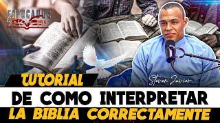 STEVEN JAVIER TUTORIAL DE COMO ESTUDIAR LA BIBLIA CORRECTAMENTE