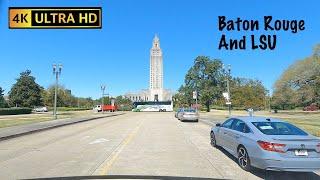 Downtown Baton Rouge and LSU Campus 4K Driving Tour