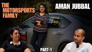 Aman Jubbal’s Story - Racing Passion, Family Dedication & Unwavering Spirit.