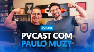 #20 Paulo Muzy: Carreira, família, sucesso e saúde | Paulo Vieira