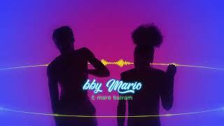 bby Mario - E mare bairam | Official Visualizer