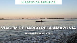 Viagem de barco pelo Rio Amazonas: Santarém a Manaus em lancha expresso.