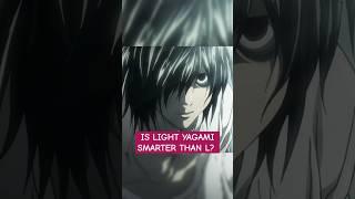 Is Light Smarter Than L?