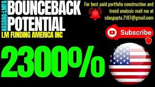 LM FUNDING AMERICA INC BOUNCEBACK POTENTIAL | LMFA STOCK NEWS