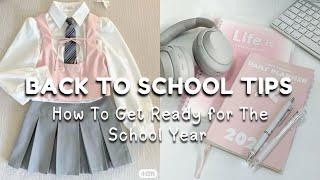 Back to School Tips How to Get Ready for The New School Year