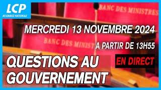  [DIRECT] Questions au Gouvernement à l'Assemblée nationale - 13/11/2024