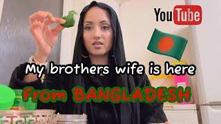 My Brother’s wife is here from BANGLADESH  #dailyvlogs