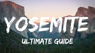 Yosemite National Park: Best Places to Visit 4K