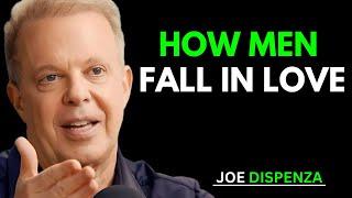 How Men Fall in Love | Insights from Joe Dispenza