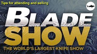 Triple-T #222 - Tips for attending and selling at knife shows