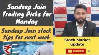 Sandeep Jain Long Term Investment Idea  | Stock Market Update