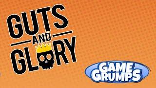 GAME GRUMPS - Guts and Glory (Complete Series)