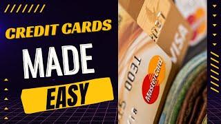 Credit Cards Made Easy | Tutorial 1