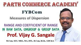 FYBCom Business Mathematics & Statistics SPPU Measures of Dispersion Range & Coefficient of Range