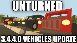 Unturned: 3.4.4.0 VEHICLES UPDATE! (Hatchback, Roadster, Truck, Police Car +MORE)