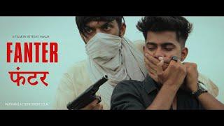 FANTER - Haryanvi action short film