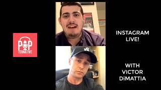 IG Live with Victor DiMattia from the Sandlot