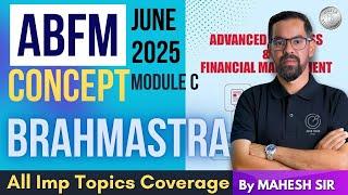 CAIIB ABFM Module C Marathon for June 2025 | ABFM Module C Important Concepts + MCQs | By Mahesh Sir