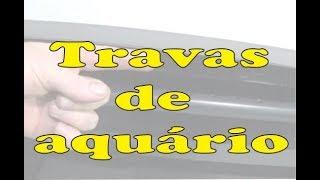 Travas de aquário