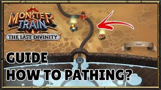 Guide: Optimal Pathing Strategy | Monster Train: The Last Divinity