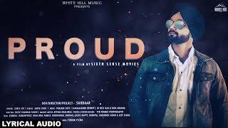 Proud (Lyrical Audio) Chris Jot | Sardaar