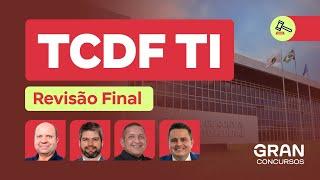 Concurso TCDF TI | Revisão Final