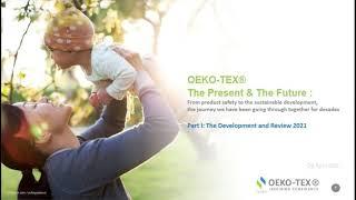 TESTEX presents "OEKO-TEX® The Present & The Future: From product safety to sustainable development"