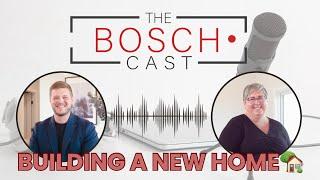 Building A Brand New Home In Manitoba - The Process | THE BOSCHCAST