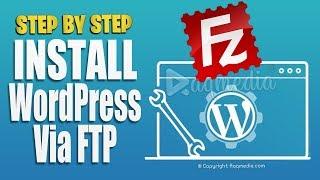 How to Install WordPress Manually Via ftp