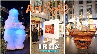 Dubai: A New Era of Art (DIFC Art Nights 2024, 18th edition) | Day1 Highlights