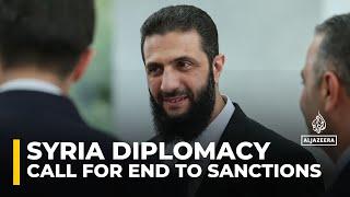 Diplomacy in Syria: Ahmed al-Sharaa calls for end to western sanctions